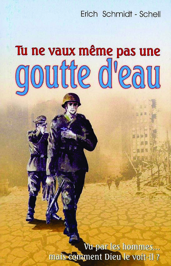 Livre - Tu ne vaux même pas une goutte d’eau